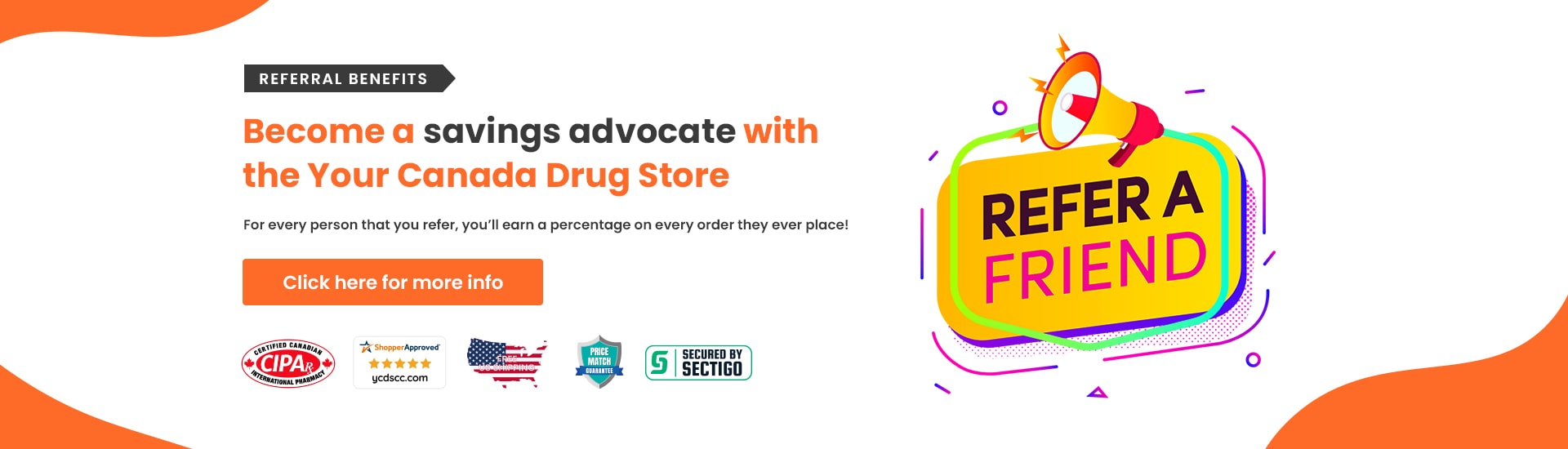 Referral benefits - Your Canada Drug Store